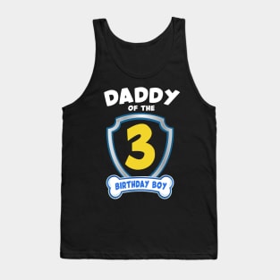 Daddy of the birthday Boys 3rd B-day Gift For Kids Tollders Tank Top